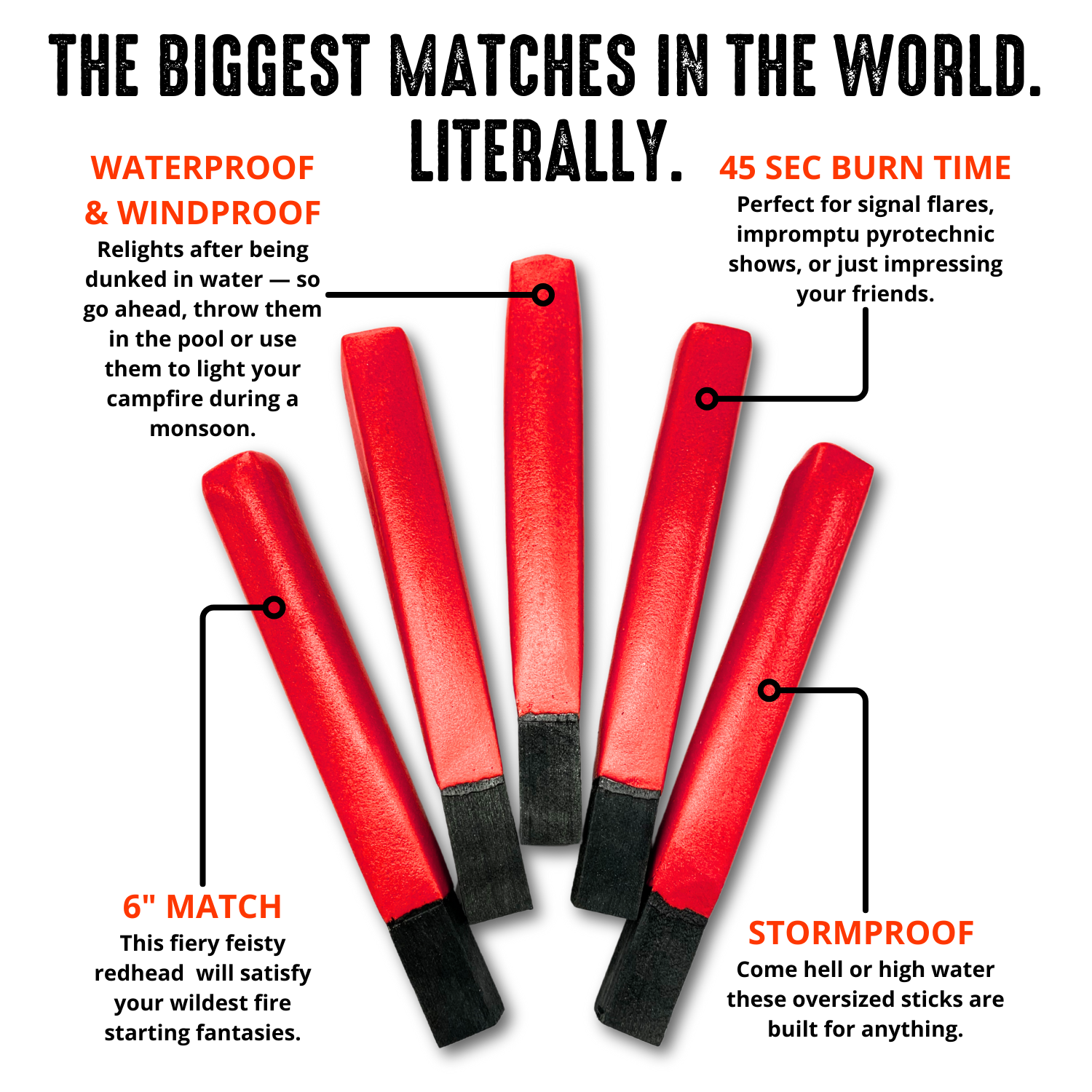 BIG ASS MATCHES (Set of 5)